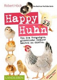 Abbildung von: Happy Huhn. Edition 2.0 - Cadmos Verlag
