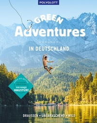 Abbildung von: Green Adventures in Deutschland - Polyglott