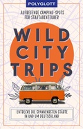 Bild: Wild City Trips - Polyglott