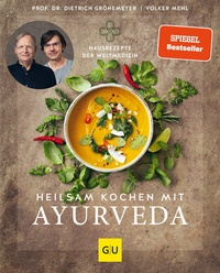 Abbildung von: Heilsam kochen mit Ayurveda - Gräfe und Unzer