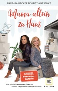 Cover: Mama allein zu Haus - Gr&auml;fe und Unzer Autorenverlag