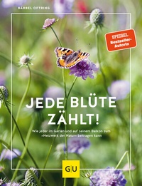 Abbildung von: Jede Blüte zählt! - Gräfe und Unzer