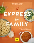 Cover: Express for Family - Gr&auml;fe und Unzer