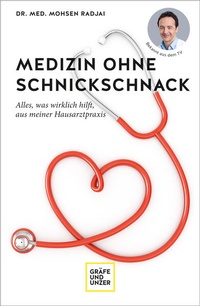 Abbildung von: Medizin ohne Schnickschnack - Gräfe und Unzer