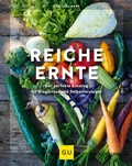 Cover: Reiche Ernte - Gr&auml;fe und Unzer