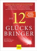 Cover: Die 12 Gl&uuml;cksbringer - Gr&auml;fe und Unzer