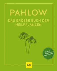 Abbildung von: Das große Buch der Heilpflanzen - Gräfe und Unzer