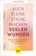 Cover: Auch kleine Stiche machen Seelenwunden - Gr&auml;fe und Unzer