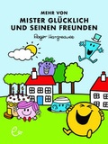 Cover: Mehr von Mister Gl&uuml;cklich und seinen Freunden - Rieder, Susanna