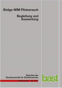 Abbildung von: Bridge-WIM Pilotversuch Begleitung - Fachverlag NW in Carl Ed. Schünemann KG