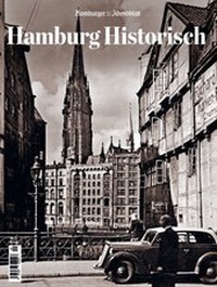 Abbildung von: Hamburg Historisch - FUNKE Medien Hamburg