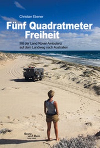 Abbildung von: Fünf Quadratmeter Freiheit - Stock und Stein Verlag