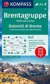 Abbildung von: KOMPASS Wanderkarte 73 Brentagruppe, Weltnaturerbe, Dolomiti di Brenta 1:50.000 - KOMPASS-Karten