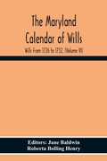 Cover: The Maryland Calendar Of Wills. Wills From 1726 To 1732, (Volume Vi) - ALPHA EDITION