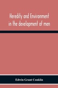Cover: Heredity And Environment In The Development Of Men - ALPHA EDITION
