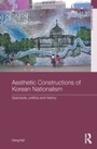Bild: Aesthetic Constructions of Korean Nationalism - Routledge