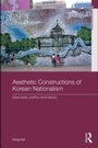 Bild: Aesthetic Constructions of Korean Nationalism - Routledge