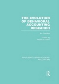 Abbildung von: The Evolution of Behavioral Accounting Research (RLE Accounting) - Routledge