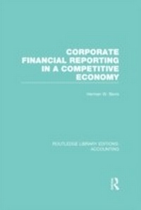 Abbildung von: Corporate Financial Reporting in a Competitive Economy (RLE Accounting) - Routledge