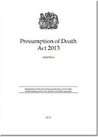 Abbildung von: Presumption of Death Act 2013 - Stationery Office Books