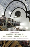 Cover: Mastering Your Business Dissertation - Routledge