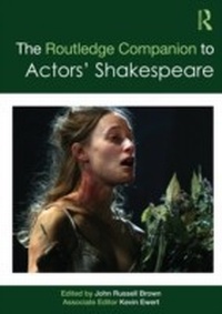 Enlarge image Cover: The Routledge Companion to Actors' Shakespeare - Routledge