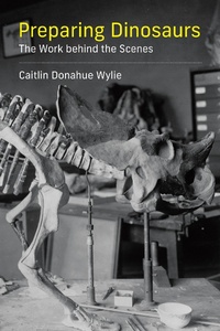Abbildung von: Preparing Dinosaurs - MIT Press