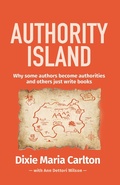 Cover: Authority Island - Dixie Maria Carlton