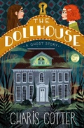 Cover: Dollhouse, The: A Ghost Story - Prentice Hall Press
