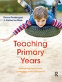 Cover: Teaching Primary Years - Routledge