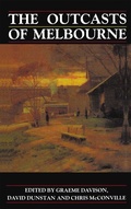 Cover: The Outcasts of Melbourne - Routledge
