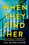 Cover: When They Find Her - Michael Joseph Ltd
