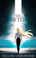 Cover: The Sifter - Willow Underwood