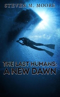 Cover: The Last Humans: A New Dawn - The Last Humans
