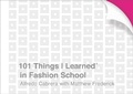 Cover: 101 Things I Learned&reg; in Fashion School - Crown