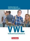 Cover: W plus V - Wirtschaft f&uuml;r Fachoberschulen und H&ouml;here Berufsfachschulen - VWL - Allgemeine Ausgabe (5., &uuml;berarbeitete Auflage) - Cornelsen Verlag