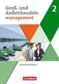 Cover: Kaufleute im Gro&szlig;- und Au&szlig;enhandelsmanagement - Ausgabe 2020 - Band 2 - Cornelsen Verlag