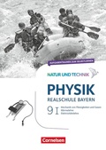 Cover: Natur und Technik - Physik Neubearbeitung - Realschule Bayern - Band 9: Wahlpflichtf&auml;chergruppe I - Cornelsen Verlag