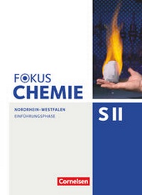 Abbildung von: Fokus Chemie - Sekundarstufe II - Nordrhein-Westfalen - Einführungsphase - Cornelsen Verlag