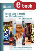 Cover: Feste und Rituale der Weltreligionen im Unterricht - Auer Verlag