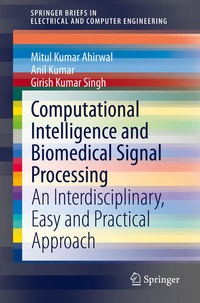 Enlarge image Cover: Computational Intelligence and Biomedical Signal Processing - Springer
