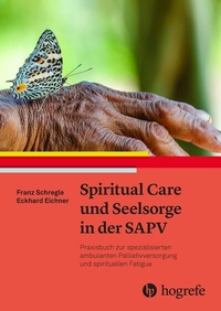 Abbildung von: Spiritual Care und Seelsorge in der SAPV - Hogrefe