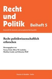 Abbildung von: Recht politikwissenschaftlich erforschen. - Duncker & Humblot