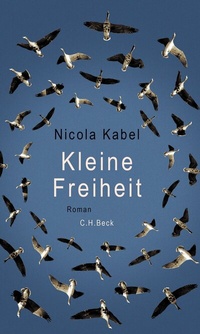 Abbildung von: Kleine Freiheit - C.H.BECK