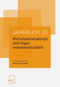 Abbildung von: Wirtschaftsstrafrecht und Organverantwortlichkeit - NWV im Verlag Österreich GmbH