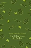 Cover: Die Pflanze als Erfinder - Czernin
