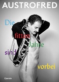 Cover: Die fitten Jahre sind vorbei - Czernin