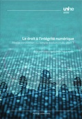 Cover: Le droit &agrave; l'int&eacute;grit&eacute; num&eacute;rique - Helbing & Lichtenhahn