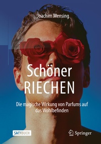 Abbildung von: Schöner RIECHEN - Springer