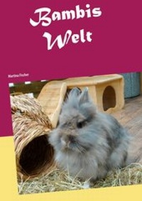 Abbildung von: Bambis Welt - BoD - Books on Demand